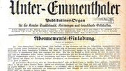 Mit der Ausgabe vom 1. Dezember 1875 (Bild) begann die Geschichte der Lokalzeitung aus Huttwil... (Bild: zVg)
