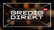«Gredig direkt»: «Langweilig» und «brav»