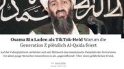 Selbst der «Tagesspiegel» sieht die Bin Laden-Propaganda auf TikTok problematisch...