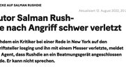 «20 Minuten» verharmlost und entschuldigt indirekt den Attentäter auf Salman Rushdie. Bildschirmfoto des Artikels…